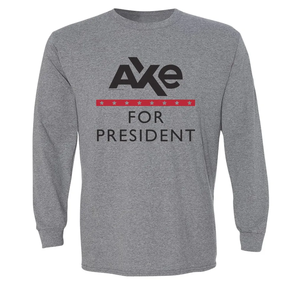 Billions Axe For President Adult Long Sleeve T-Shirt