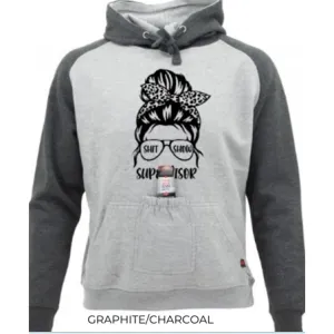 Two Tone Hoody with Beer/Phone Pouch - Lady SH^& Show Supervisor
